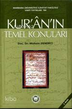 Kur'an'ın Temel Konuları