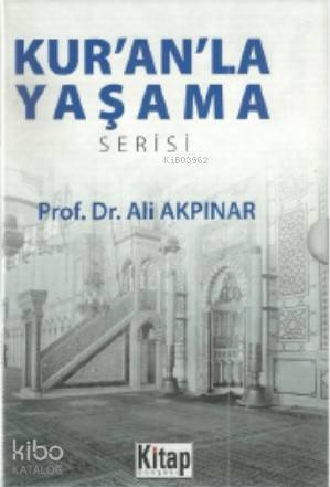 Kur'an'la Yaşama Serisi (6 Kitap) - Kitapiks.com