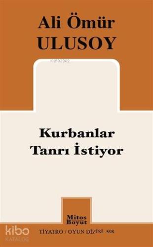 Kurbanlar Tanrı İstiyor - Kitapiks.com