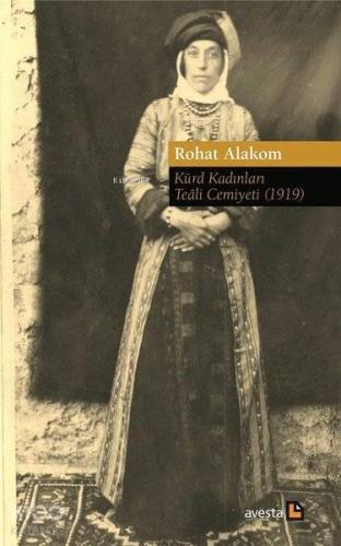 Kürd Kadınları Teali Cemiyeti - 1919 - Kitapiks.com