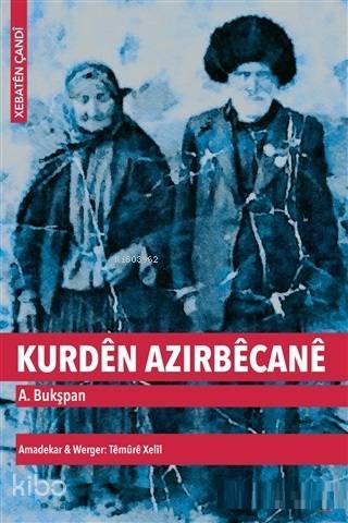 Kurden Azırbecane - Kitapiks.com