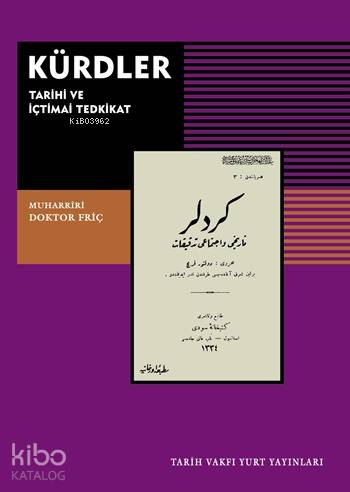 Kürdler; Tarihi ve İçtimai Tedkikat - Kitapiks.com