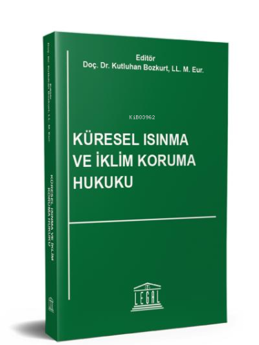 Küresel Isınma ve İklim Koruma Hukuku
