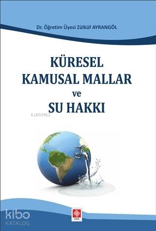 Küresel Kamusal Mallar ve Su Hakkı