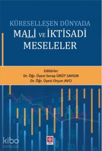 Küreselleşen Dünyada Mali ve İktisadi Meseleler