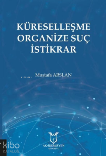 Küreselleşme Organize Suç İstikrar