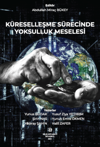 Küreselleşme Sürecinde Yoksulluk Meselesi