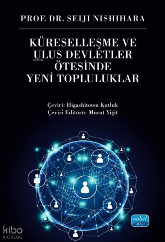Küreselleşme ve Ulus Devletler Ötesinde Yeni Topluluklar