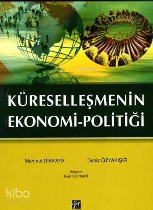 Küreselleşmenin Ekonomi Politiği