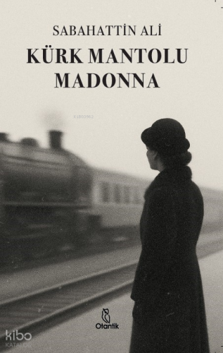 Kürk Mantolu Madonna