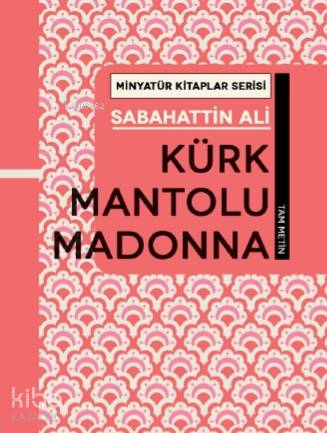 Kürk Mantolu Madonna