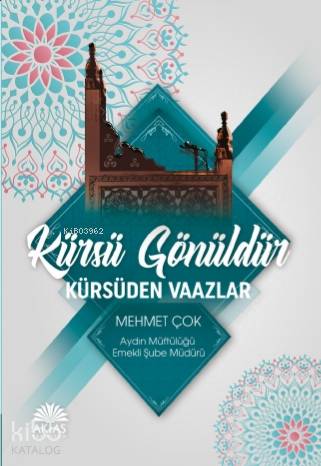 Kürsü Gönüldür Kürsüden Vaazlar
