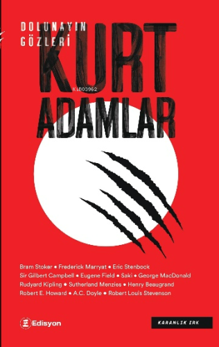 Kurt Adamlar;Dolunayın Gözleri
