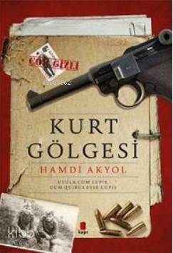 Kurt Gölgesi - Kitapiks.com