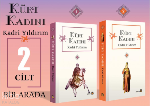 Kürt Kadını;Cilt - I, Cilt- II