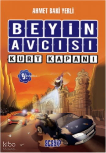 Kurt Kapanı;Beyin Avcısı / 2