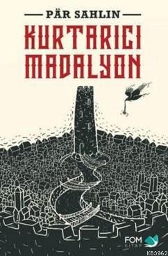 Kurtarıcı Madalyon - Kitapiks.com