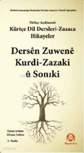 Kürtçe Dil Dersleri Zazaca Ve Hikayeler