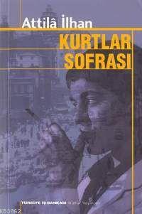 Kurtlar Sofrası - Kitapiks.com