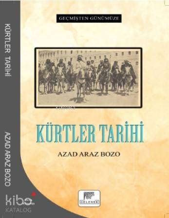 Kürtler Tarihi - Geçmişten Günümüze - Kitapiks.com