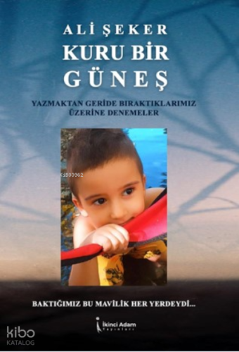 Kuru Bir Güneş