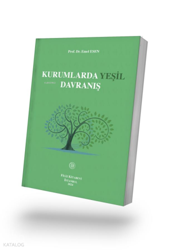 Kurumlarda Yeşil Davranış