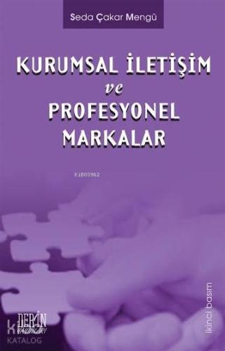 Kurumsal İletişim ve Profesyonel Markalar