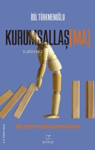 Kurumsallaş[ma] - Kitapiks.com