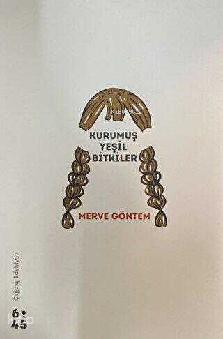 Kurumuş Yeşil Bitkiler