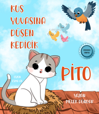 Kuş Yuvasına Düşen Kedicik Pito