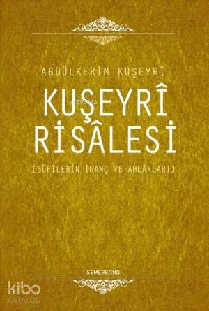 Kuşeyri Risalesi (Ciltli)