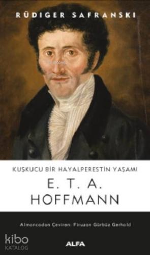 Kuşkucu Bir Hayalperesin Yaşamı - Kitapiks.com