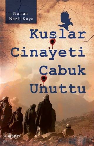 Kuşlar Cinayeti Çabuk Unuttu - Kitapiks.com