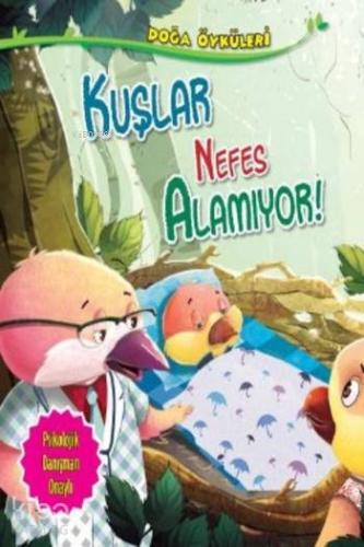 Kuşlar Nefes Alamıyor