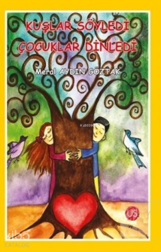 Kuşlar Söyledi Çocuklar Dinledi