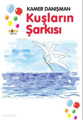 Kuşların Şarkısı - Kitapiks.com