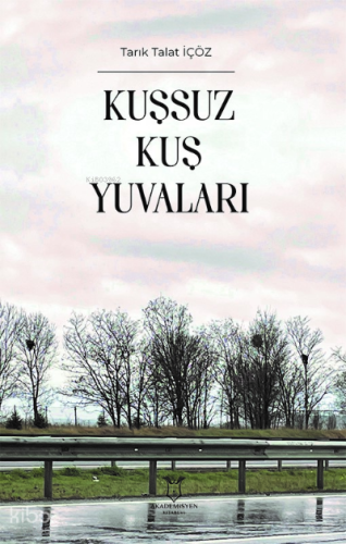 Kuşsuz Kuş Yuvaları