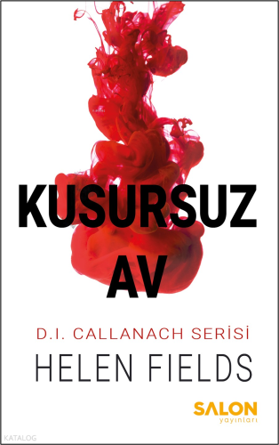 Kusursuz Av;D. I. Callanach Serisi