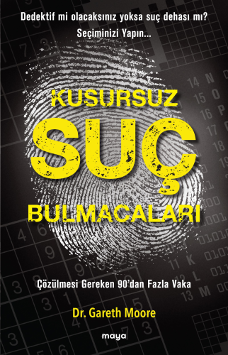 Kusursuz Suç Bulmacaları;Çözülmesi Gereken 90'dan Fazla Vaka - Dedektif mi Olacaksınız Yoksa Suç Dehası mı? Seçiminizi Yapın...