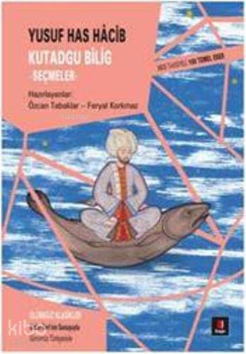 Kutadgu Bilig Seçmeler