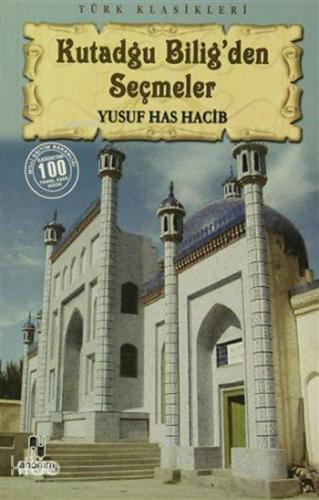 Kutadgu Bilig'den Seçmeler