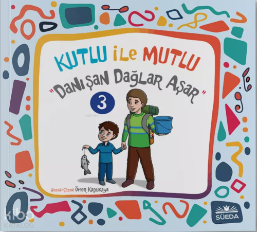 Kutlu ile Mutlu 3 - Danışan Dağlar Aşar
