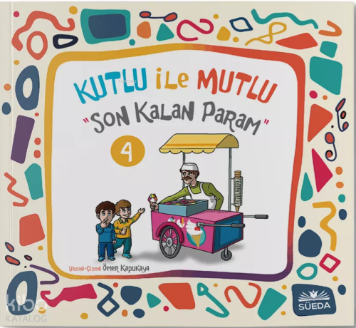 Kutlu ile Mutlu 4 - Son Kalan Param