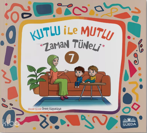 Kutlu İle Mutlu 7 - Zaman Tüneli