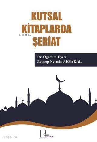 Kutsal Kitaplarda Şeriat - Kitapiks.com