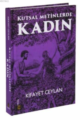 Kutsal Metinlerde Kadın