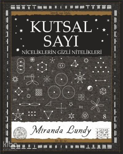 Kutsal Sayı - Niceliklerin Gizli Nitelikleri