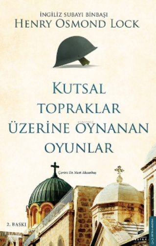 Kutsal Topraklar Üzerine Oynanan Oyunlar