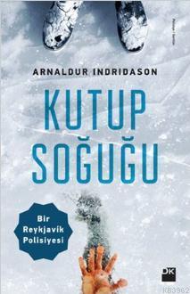 Kutup Soğuğu - Kitapiks.com