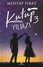 Kutup Yıldızı - 3
